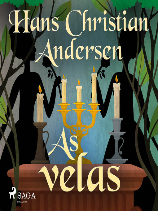 Title details for As velas by Hans Christian Andersen - Available